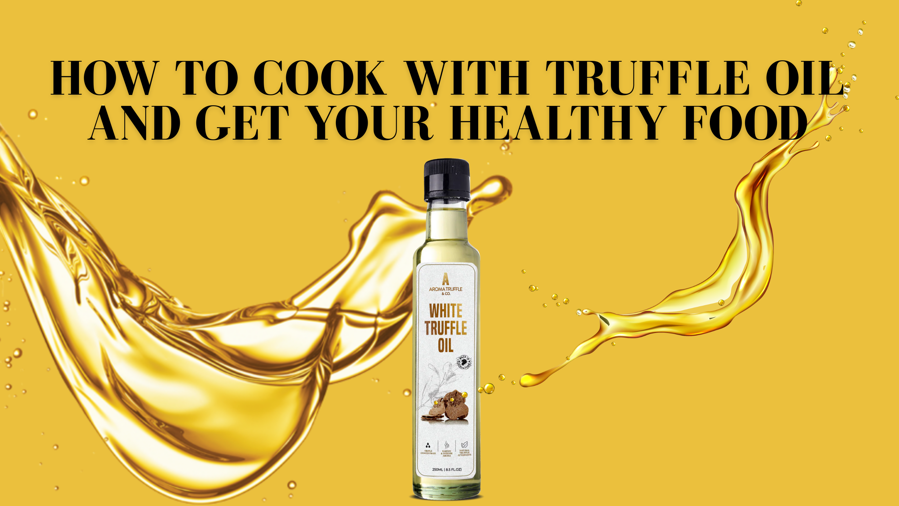 Truffle oil